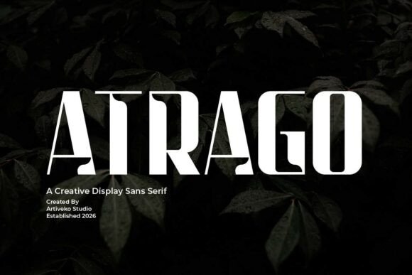 Atrago: A Modern Sans Serif Font for Bold Branding