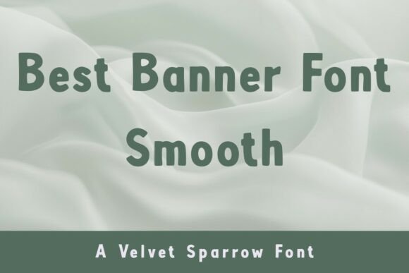 Best Banner Smooth: The Ultimate Rounded Sans Serif Font