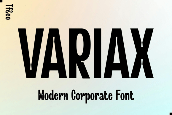 Variax: A Modern Corporate Display Font for Brands